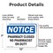 Signmission Pharmacy Closed No Pharmacist On Duty, 10 in W x Rectangle, Aluminum OS-2PACK-NS-A-710-L-17260 - alternate 6